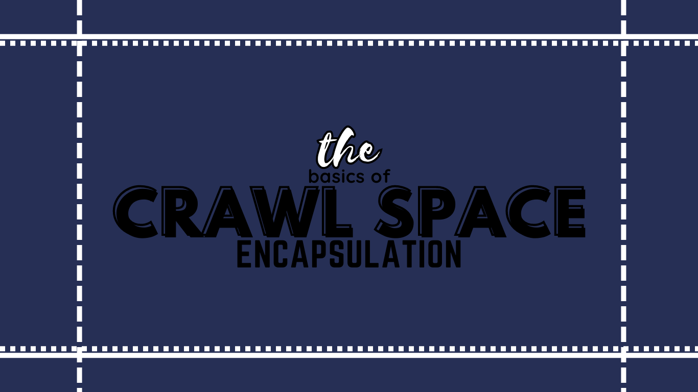 Crawl Space Encapsulation Nashville